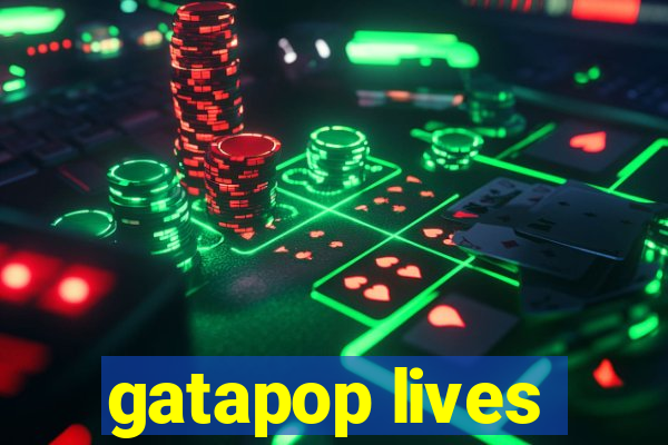 gatapop lives